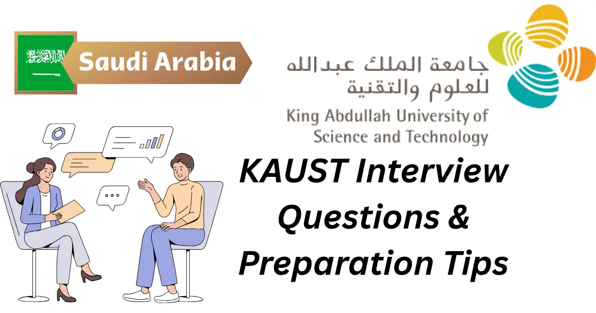 KAUST Interview Questions & Preparation Tips